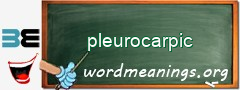 WordMeaning blackboard for pleurocarpic